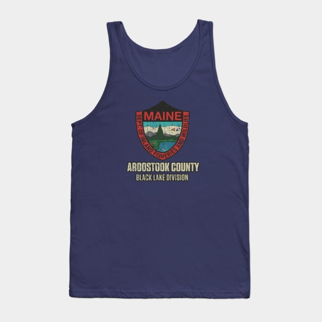 Maine Fish & Game Aroostook County 1999 Tank Top by JCD666